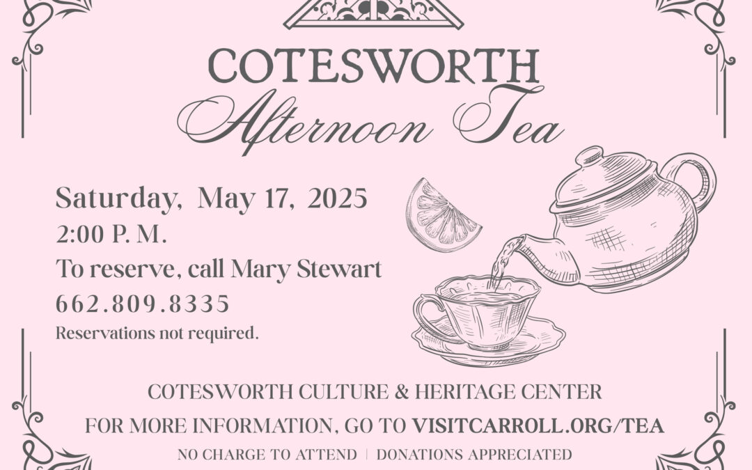 EVENT: Cotesworth Afternoon Tea, May 17